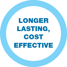 Longer Lasting Cost Effective